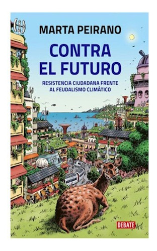 Contra El Futuro - Peirano Marta - Sudamerica - #l