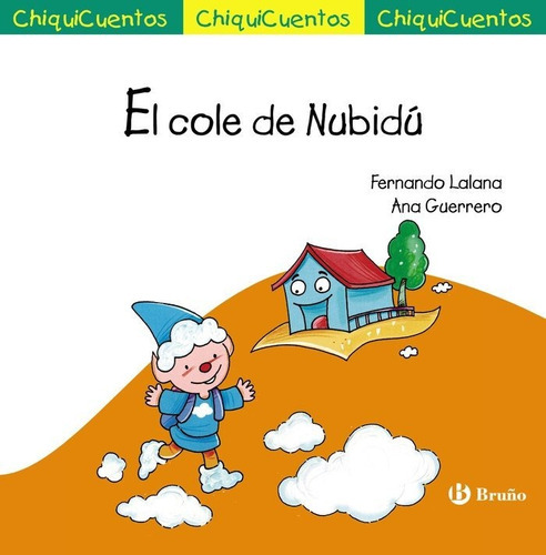 El Cole De Nubidãâº, De Lalana, Fernando. Editorial Bruño, Tapa Dura En Español