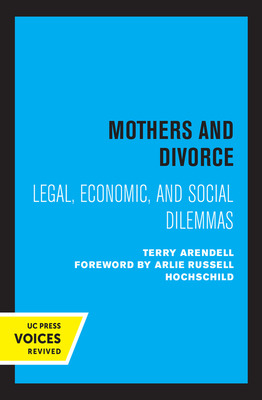 Libro Mothers And Divorce: Legal, Economic, And Social Di...