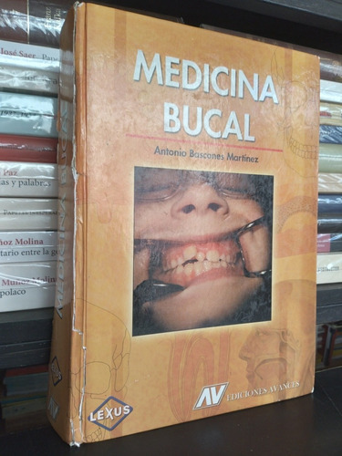 Medicina Bucal Antonio Bascones Martinez Ediciones Avances 