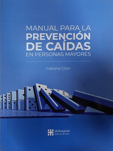 Giber Manual Para Prevención De Caídas En Personas Mayores