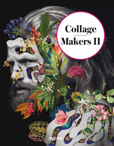 Libro Collage Makers 2 - Diseño Industrial Y Grafico - Amell