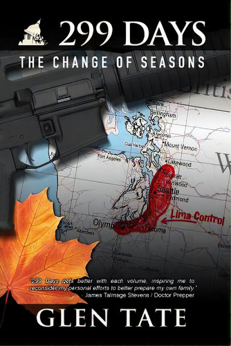 299 Days: The Change Of Seasons, De Tate, Glen. Editorial Createspace, Tapa Blanda En Inglés