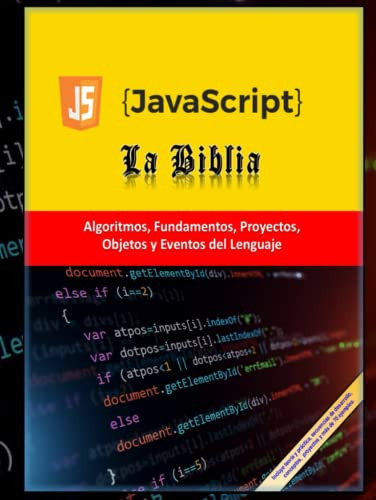 Javascript: La Biblia: - Estructura De Datos / - Fundamentos