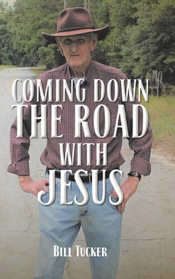 Libro Coming Down The Road With Jesus - Tucker, Bill