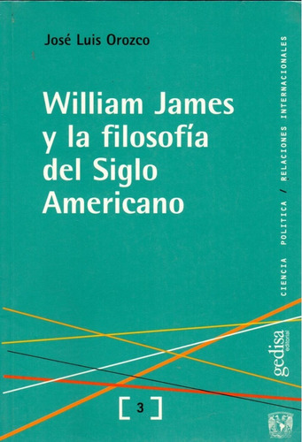 William James Y La Filosofia Del Siglo Americano