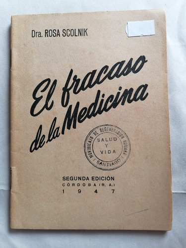 Folleto El Fracaso De La Medicina - Antiguo