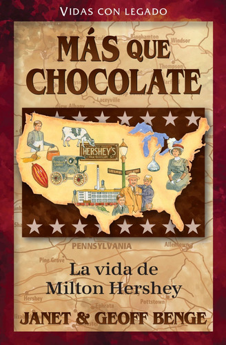 Vidas Con Legado: Mas Que Chocolate - La Vida De Milton...