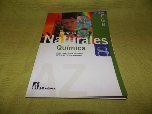 Ciencias Naturales Química 8 / 3er Ciclo Egb - A-z