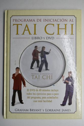 Programa De Iniciación Al Tai Chi Graham Bryant.sin Dvd C107