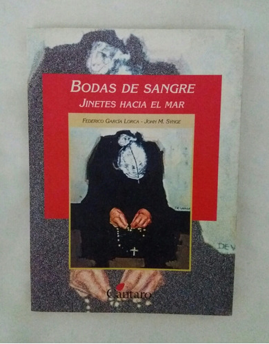 Bodas De Sangre Jinetes Hacia El Mar Federico Garcia Lorca