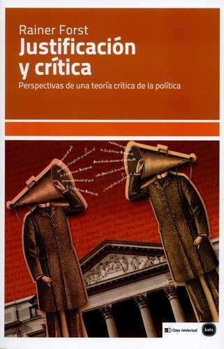 Libro Justificación Y Crítica. Perspectivas De Una Teoría C