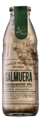 Salmuera Con Tomillo Agua Patagonia Sal De Aqui