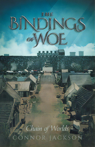 The Bindings Of Woe, De Jackson, Nor A.. Editorial Friesenpr, Tapa Blanda En Inglés
