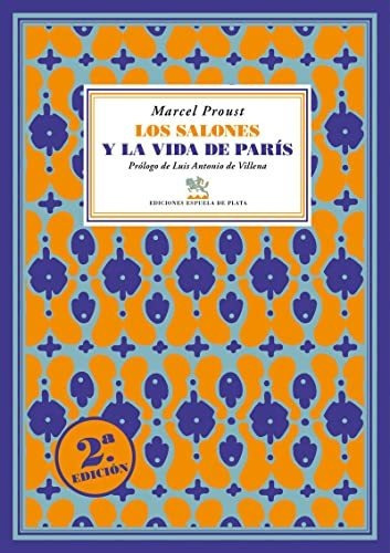 Los Salones Y La Vida De Paris - Proust Marcel