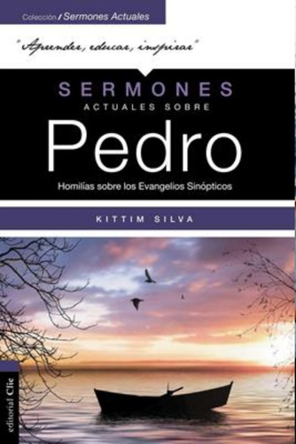 Sermones Actuales Sobre Pedro