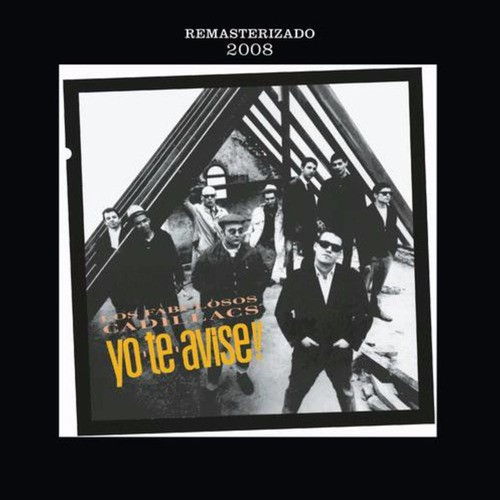 Los Fabulosos Cadillacs Yo Te Avise - Los Chiquibum
