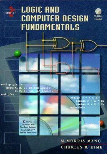 Logic And Computer Design Fundamentals [hardcover] Mano, M. 