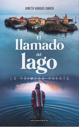 Llamado Del Lago,el - Vargas Amaya, Janeth