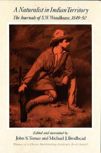 A Naturalist In Indian Territory, De S.w. Woodhouse. Editorial University Oklahoma Press, Tapa Blanda En Inglés