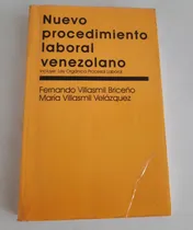 Comprar Nuevo Procedimiento Laboral. Fernando Villasmil B 1ra. Ed
