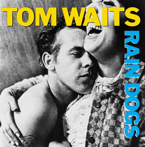 Tom Waits Rain Dogs Cd Nuevo Original Importado