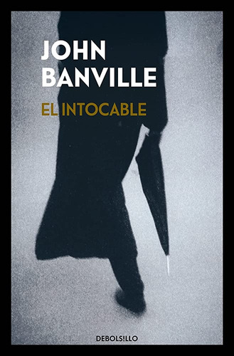 Intocable, El - John Banville