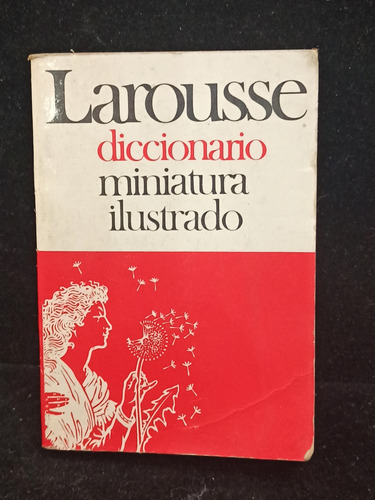 Antiguo Diccionario Miniatura Larousse Ilustrando 