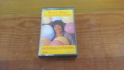 Raul Diaz Y Los Guaracheros  Santiaguesimo  Casete Nuevo 