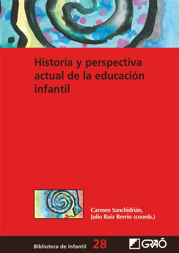 Historia Y Perspectiva Actual De La Educación Infantil -...