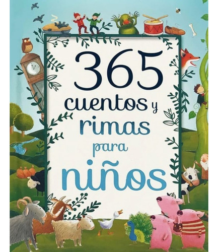 365 Cuentos Y Rimas Para Niños (parragon)