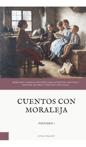 Libro Cuentos Con Moraleja (spanish Edition)