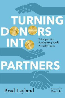 Libro Turning Donors Into Partners : Principles For Fundr...