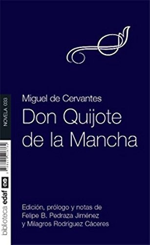 Don quijote de La Mancha, de Miguel de Cervantes. Editorial Edaf, tapa blanda, edición 1 en español