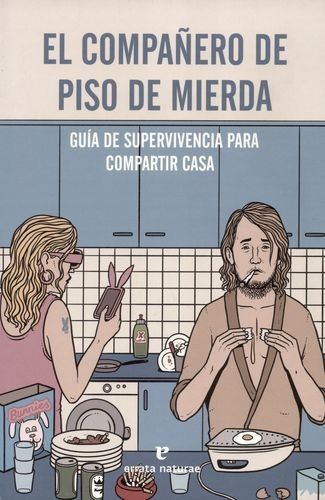 Libro Compañero De Piso De Mierda. Guía De Supervivencia Pa