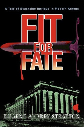 Libro Fit For Fate - Eugene Aubrey Stratton
