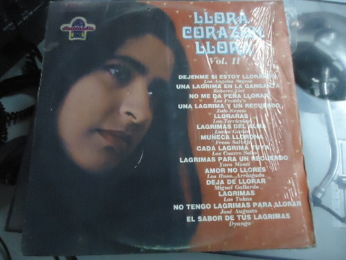 Llora Corazon Llora Vol.2 Varios Lp