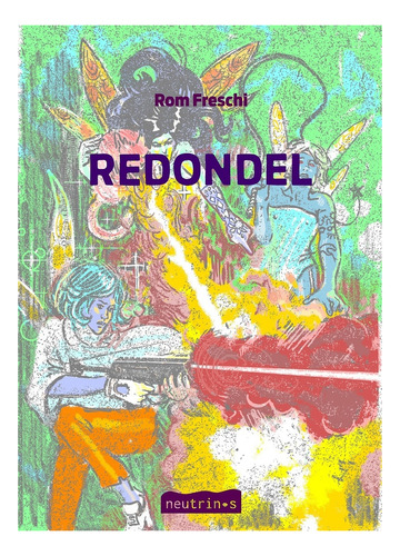 Redondel - Rom Freschi