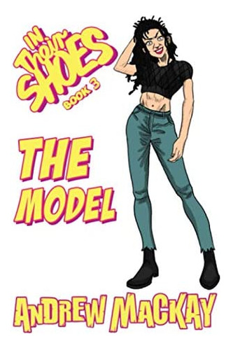 Libro:  The Model (in Their Shoes)