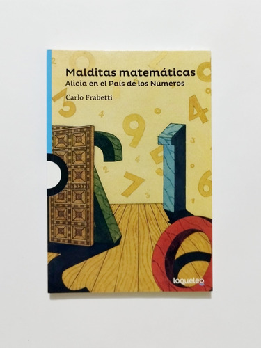 Malditas Matemáticas -  Carlo Frabetti