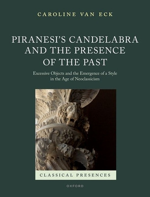 Libro Piranesis Candelabra And The Presence Of The Past: ...