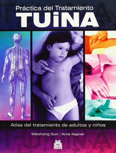 Libro Práctica Del Tratamiento Tuina De Sun Weizhong