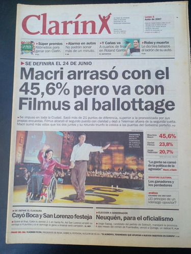 Diario Clarín 4/6/2007 Macri Jefe De Gobierno Ballottage E