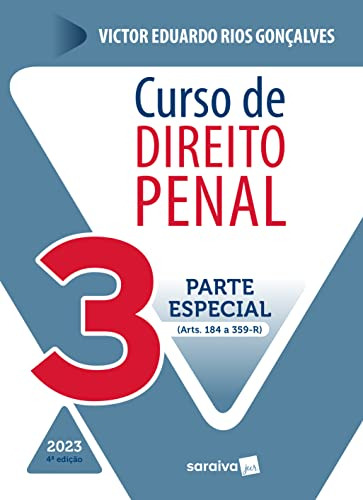 Libro Curso De Direito Penal - Parte Especial - Vol. 3 - Art