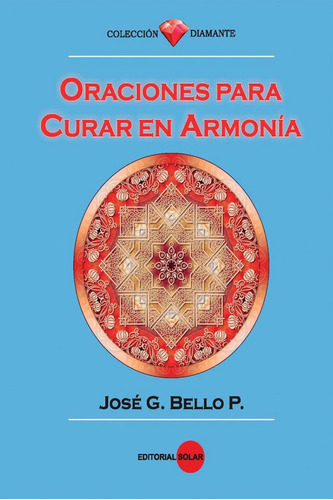 Libro Oraciones Para Curar En Armonía