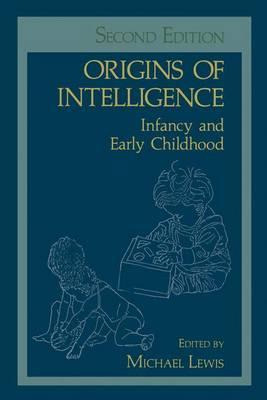Libro Origins Of Intelligence : Infancy And Early Childho...