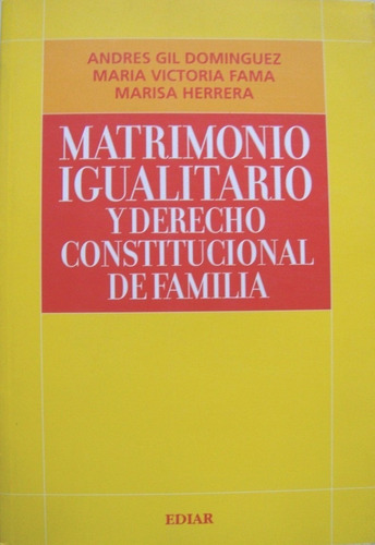 Matrimonio Igualitario Y Derecho Constitucional De Familia