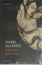 Comprar Isabel Allende, Inés Del Alma Mía  H6