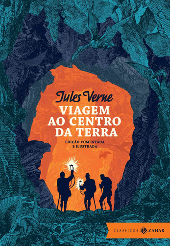 Viagem ao centro da Terra: edição comentada e ilustrada, de Verne, Jules. Editora Schwarcz SA, capa dura em português, 2016