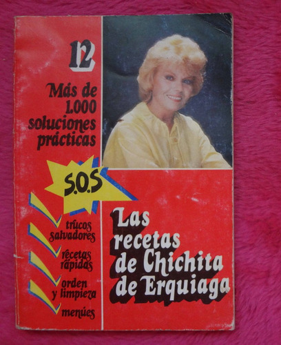 Las Recetas De Chichita De Erquiaga 12 Mas De 1000 Solucione
